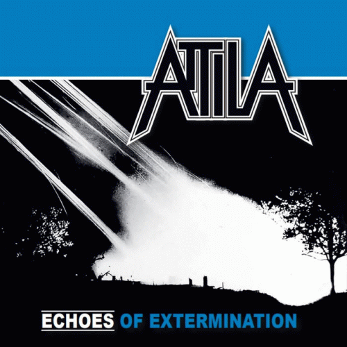 Attila (NL) : Echoes of Extermination